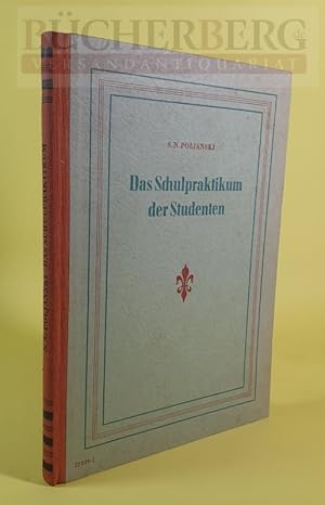 Das Schulpraktikum der Studenten. Aus dem Russischen übersetzt