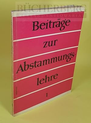 Beiträge zur Abstammungslehre. Teil 1 /