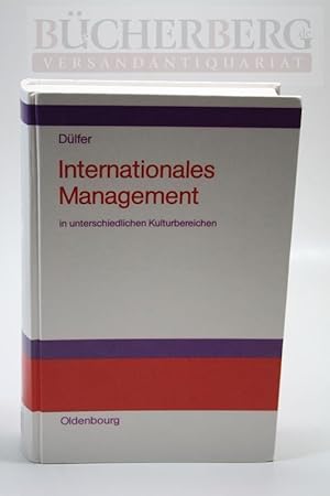 Internationales Management in unterschiedlichen Kulturbereichen