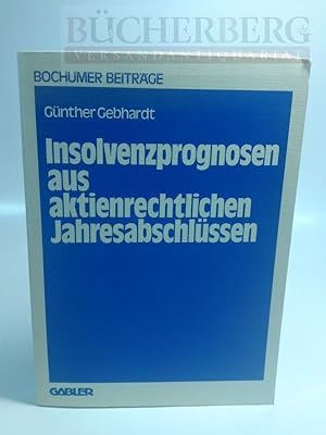 Insolvenzprognosen aus aktienrechtlichen Jahresabschlüssen