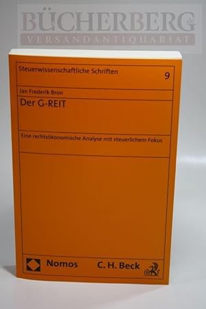 Seller image for Der G-Reit Eine rechtskonomische Analyse mit steuerlichen Fokus for sale by Bcherberg Antiquariat