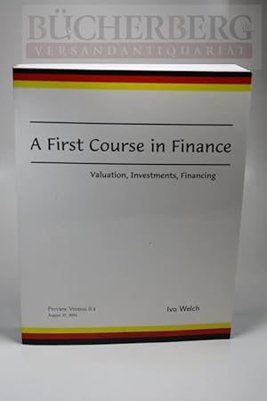 A First Course in Finance