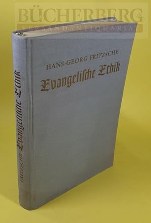 Seller image for Evangelische Ethik Die Gebote Gottes als Grundprinzipien christlichen Handelns for sale by Bcherberg Antiquariat