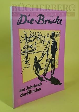 Die Brücke Ein Jahrbuch der Blinden für 1958
