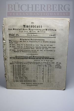 Amtsblatt der königlichen Regierung zu Potsdam und der Stadt Berlin. Stück 34. bis Stück 50. Den ...