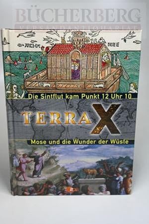 Terra X Die Sintflut kam Punkt 12Uhr 10, Mose und die Wunder der Wüste