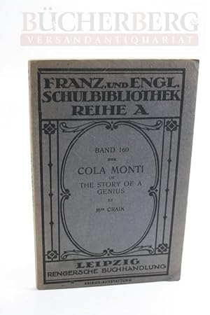 Cola Monti or the Story of a Genius Franz. und Engl. Schulbibliothek Reihe A Band 160