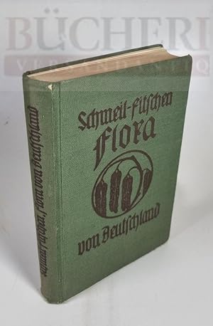 Bild des Verkufers fr Flora von Deutschland Ein Hilfsbuch zum Bestimmen der in Deutschland wildwachsenden und hufig angebauten Pflanzen. zum Verkauf von Bcherberg Antiquariat