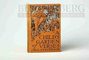 A Childs Garden of Verses. Introduction and Notes by Blanche E. Weekes Illustrated by Dorothy E....