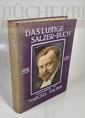 Das lustige Salzer-Buch Heitere Lektüre und Vortragsstücke