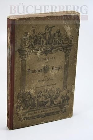 Katechismus des Deutschen Reiches. Ein Unterrichtsbuch in den Grundsätzen des Deutschen Staatsrec...