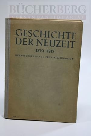 Geschichte der Neuzeit 1870 - 1918