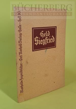 Bild des Verkufers fr Held Siegfried Erster Teil der Nibelungen-Sage zum Verkauf von Bcherberg Antiquariat