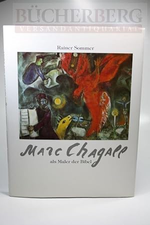 Marc Chagall als Maler der Bibel