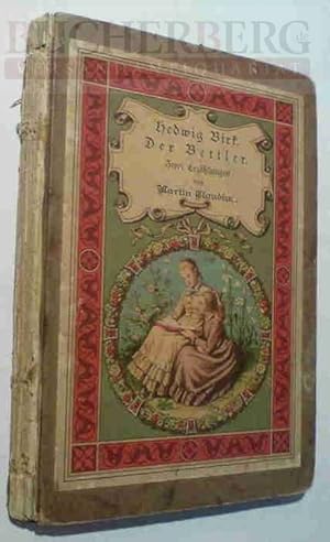 Seller image for Hedwig Birk und Der Bettler. Zwei Erzhlungen. Mit 3 Illustrationen von Rudolf Geiler. for sale by Bcherberg Antiquariat