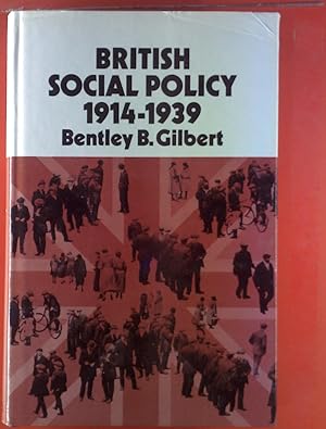 Bild des Verkufers fr British Social Policy, 1914 - 1939. zum Verkauf von biblion2