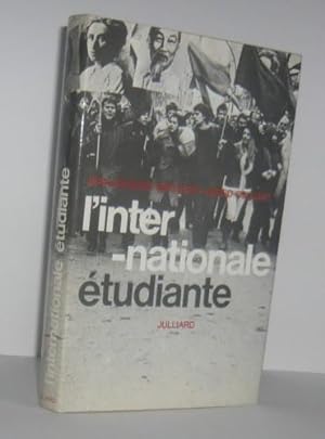 Image du vendeur pour L'internationale tudiante, Paris, Julliard, 1968. mis en vente par Mesnard - Comptoir du Livre Ancien