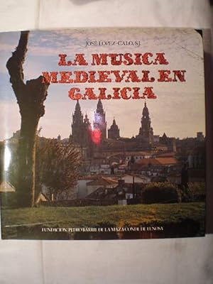 Imagen del vendedor de La msica medieval en Galicia a la venta por Librera Antonio Azorn