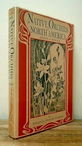Seller image for Native Orchids of North America, North of Mexico. for sale by C. Arden (Bookseller) ABA