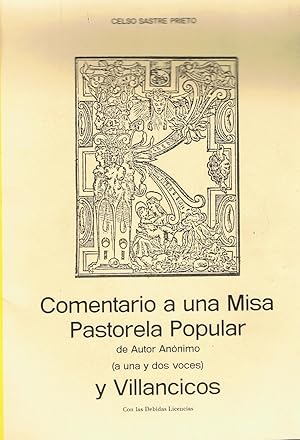 Bild des Verk�ufers f�r COMENTARIO A UNA MISA PASTORELA POPULAR DE AUTOR AN�NIMO (a una y dos voces) Y VILLANCICOS zum Verkauf von Librer�a Torre�n de Rueda