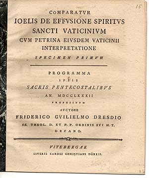 Comparatus Joelis de effusione Spiritus Sancti vaticinium cum Petrina ejusd. vaticinii interpreta...