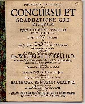 Seller image for Juristische Inaugural-Disputation. De concursu et graduatione creditorum in foro electorali Saxonico concurrentium. for sale by Wissenschaftliches Antiquariat K�ln Dr. Sebastian Peters UG