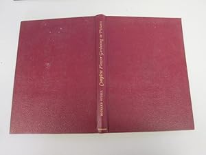 Seller image for Complete Flower Gardening in Pictures for sale by Goldstone Rare Books