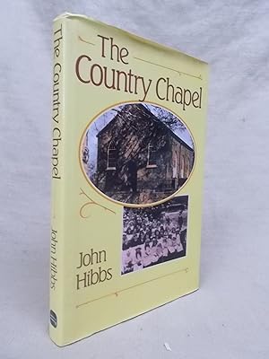 Seller image for THE COUNTRY CHAPEL for sale by Gage Postal Books