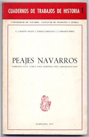 Imagen del vendedor de Peajes Navarros. [Pamplona (1351), Tudela (1365), Sangesa (1362), Carcastillo (1362)]. a la venta por Hesperia Libros