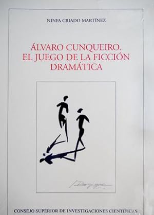 Bild des Verkufers fr lvaro Cunqueiro: el juego de la ficcin dramtica. zum Verkauf von Hesperia Libros