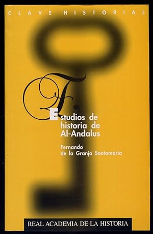 Bild des Verkufers fr Estudios de Historia de Al-Andalus. Presentacin de Mara Jess Viguera Molns. zum Verkauf von Hesperia Libros