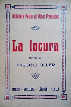 Imagen del vendedor de La Locura. Novela. a la venta por Hesperia Libros