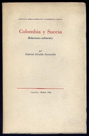 Seller image for Colombia y Suecia. Relaciones culturales. Nota Preliminar de Nils Hedberg. for sale by Hesperia Libros