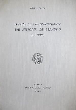 Seller image for Boscn and "Il Cortegiano": The "Historia de Leandro y Hero". for sale by Hesperia Libros
