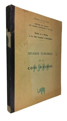 Situation Economique de la Cote d'Ivoire. [cover title]