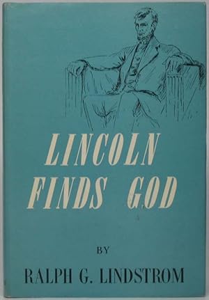 Lincoln Finds God