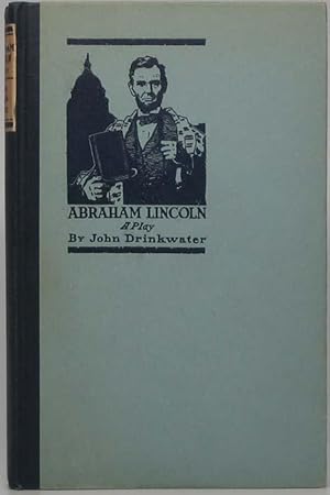 Abraham Lincoln: A Play