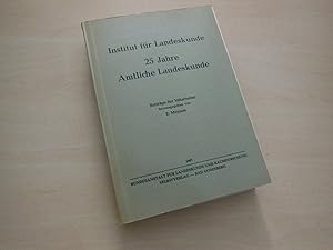 Institut für Landeskunde. 25 Jahre Amtliche Landeskunde.