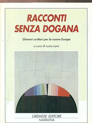 Immagine del venditore per Racconti senza dogana venduto da Librodifaccia