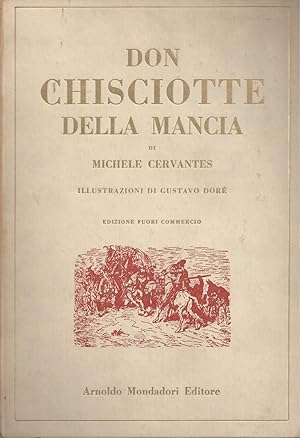 Imagen del vendedor de DON CHISCIOTTE DELLA MANCIA - Illustrazioni di Gustavo Dor a la venta por ART...on paper - 20th Century Art Books