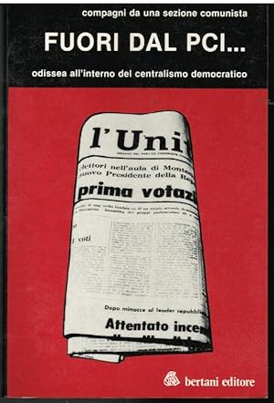 Odissea all'interno del centralismo democratico