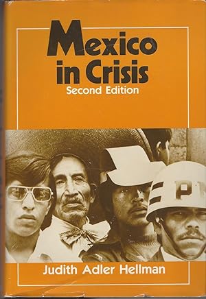 Seller image for Mexico in Crisis for sale by BYTOWN BOOKERY