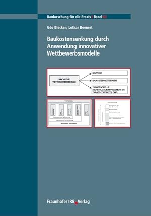 Baukostensenkung durch Anwendung innovativer Wettbewerbsmodelle