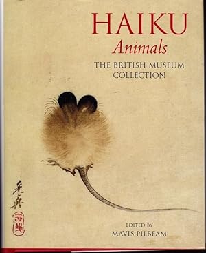 Bild des Verkufers fr Haiku. Animals The British Museum Collection. zum Verkauf von Ant. Abrechnungs- und Forstservice ISHGW