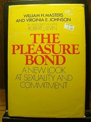Seller image for THE PLEASURE BOND: A New Look at Sexuality and Commitment for sale by The Book Abyss