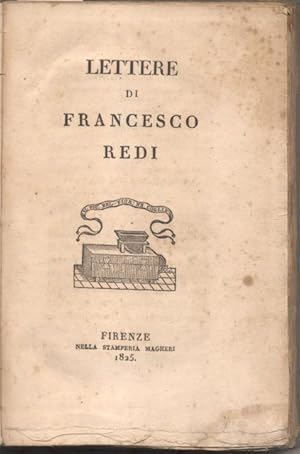 Immagine del venditore per LETTERE DI FRANCESCO REDI. A cura di Domenico Moreni. venduto da studio bibliografico pera s.a.s.