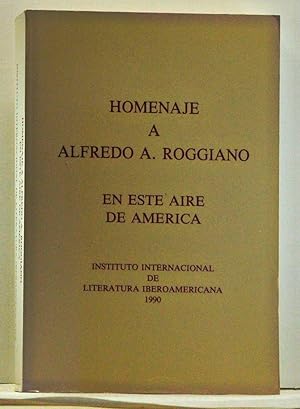 Imagen del vendedor de Homenaje a Alfredo A. Roggiano: En Este Aire de America (Spanish language edition) a la venta por Cat's Cradle Books