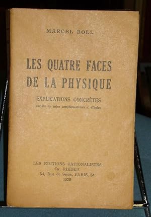 Les Quatre Faces De La Physique Explications Concrètes