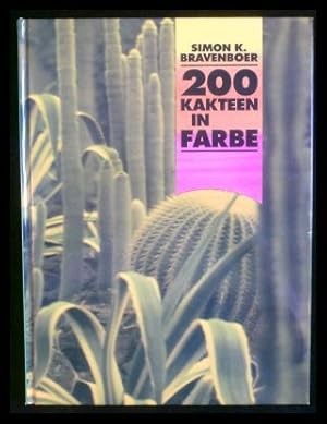 Seller image for 200 Kakteen in Farbe for sale by ANTIQUARIAT Franke BRUDDENBOOKS