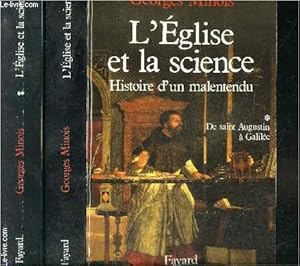 Imagen del vendedor de L EGLISE ET LA SCIENCE- HISTOIRE D UN MALENTENDU- 2 TOMES EN 2 VOLUMES- TOME 1. SE SAINT AUGUSTIN A GALILEE- TOME 2. DE GALILEE A JEAN PAUL II a la venta por Le-Livre